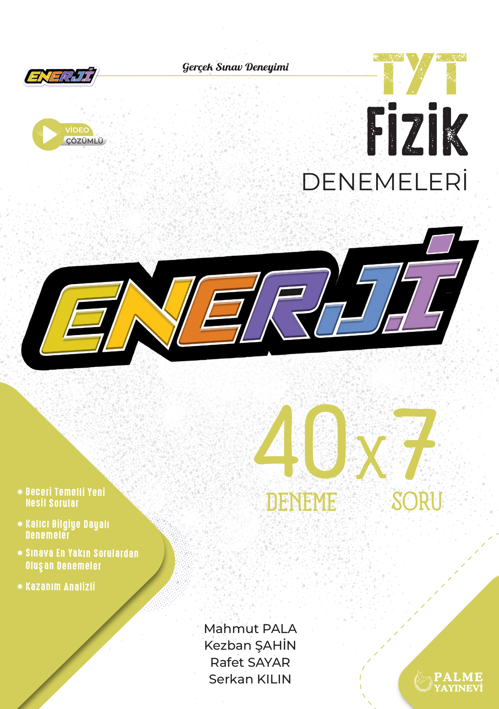 TYT ENERJİ FİZİK DENEMELERİ 40x7